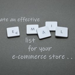 How To Create An Effective Email List