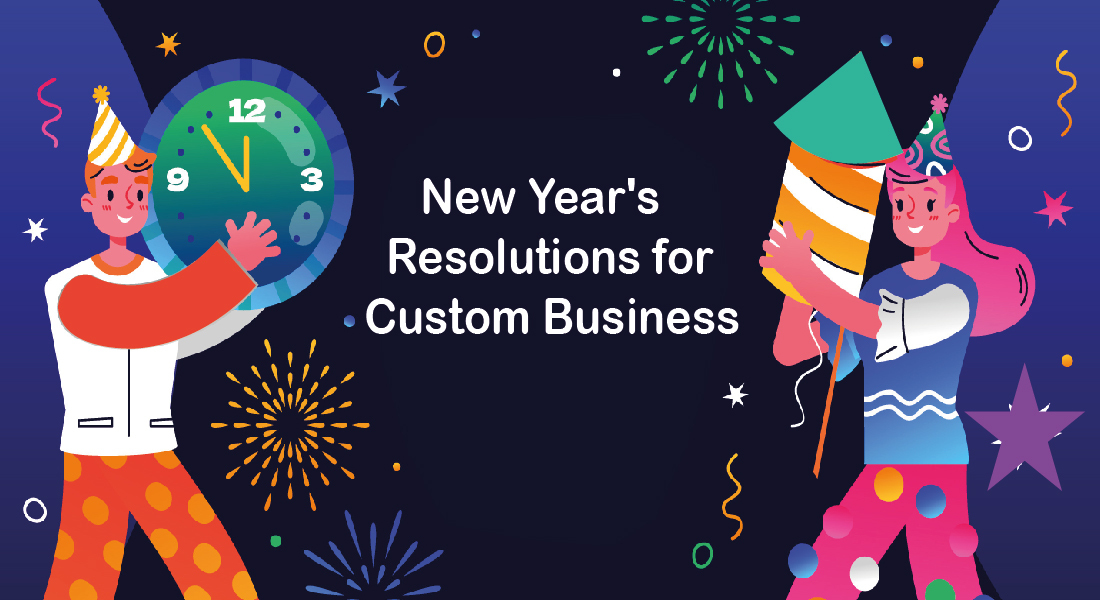 7 effective New Year Resolution For Your Ecommerce Custom Product Business.