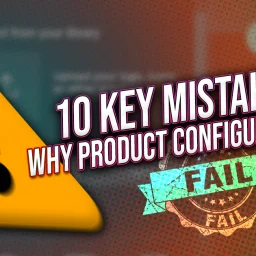 10 reason Why Do Product Configurators Fail