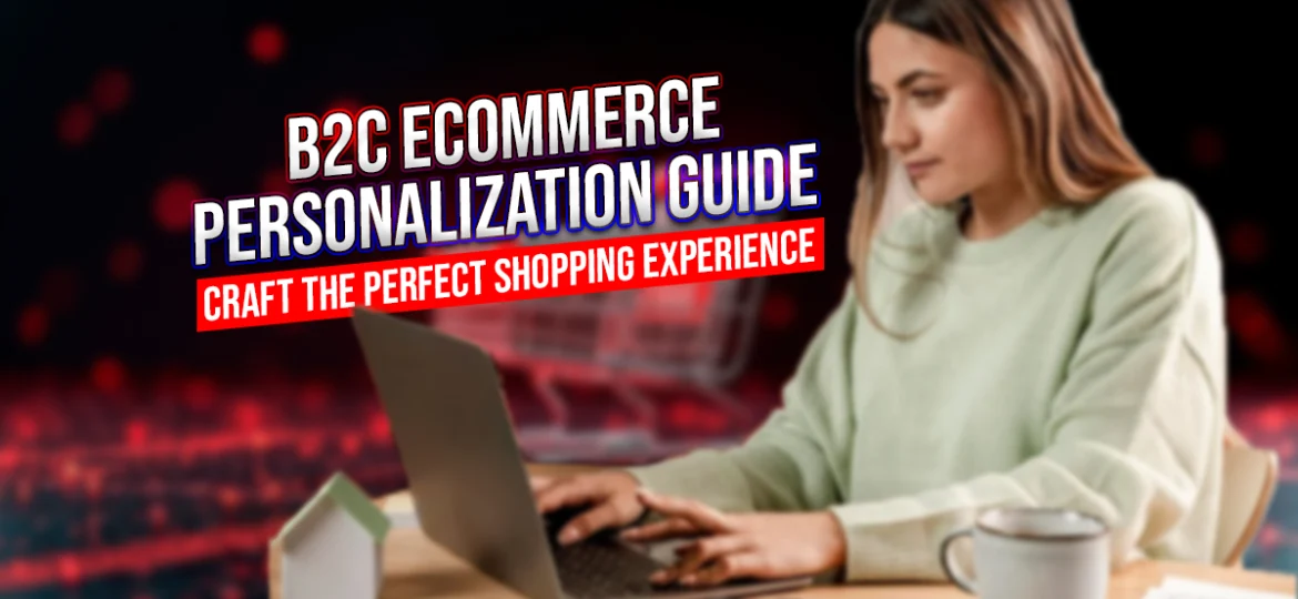 Craft the Perfect eCommerce Shopping Experience