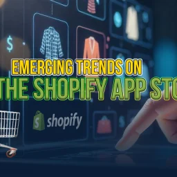 Shopify App Store trends