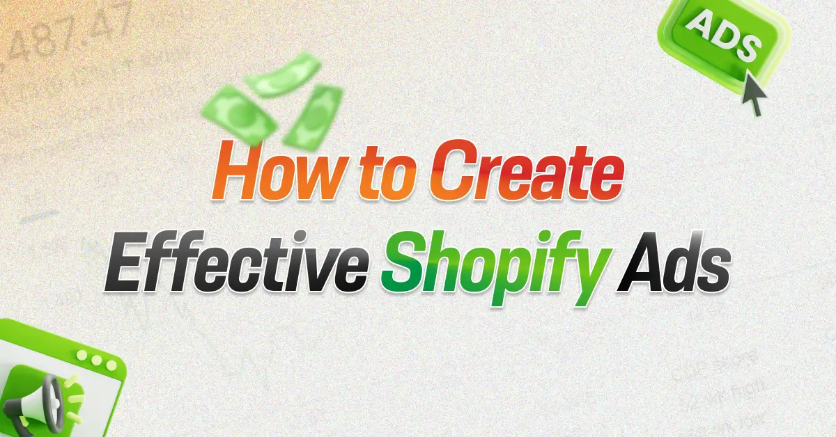 Effective Shopify Ads